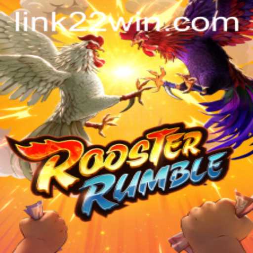 RoosterRumble: A Thrilling Adventure with 22win
